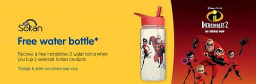 Free Incredibles 2 Water Bottle when you buy 2 Selected Soltan Products!