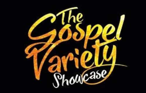 GOSPEL VARIETY SHOWCASE