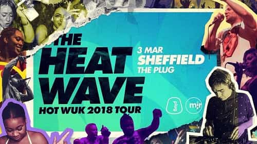 The Heatwave Presents Hot Wuk