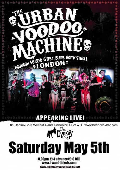 The Urban Voodoo Machine + support