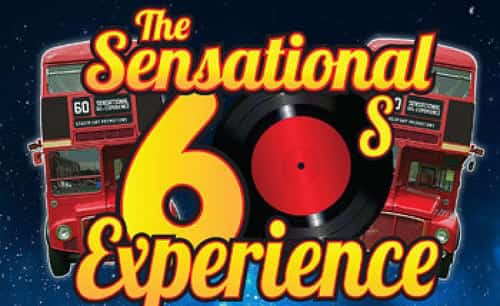 The Sensational 60s Experience