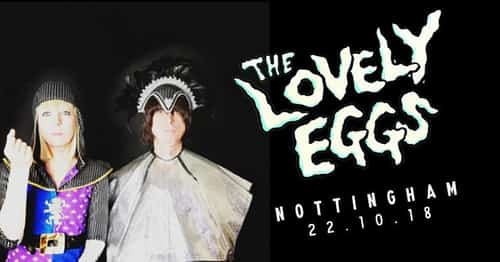 The Lovely Eggs