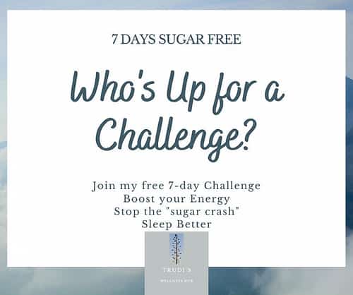 Free 7 Day Sugar Free Challenge