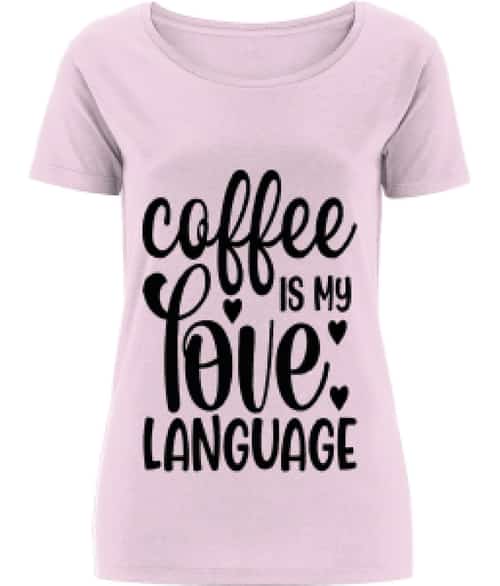 Ladies T-Shirt & Hoodie Love Coffee Combi