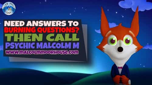 Are you feeling stressed or confused? Then contact Psychic Malcolm M for help and answers.