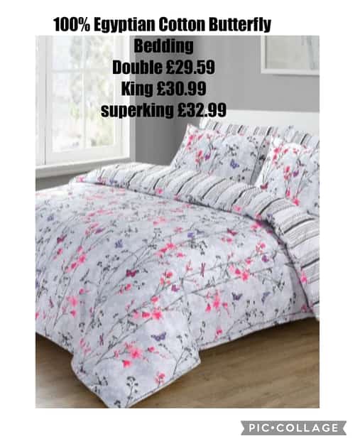 100% Egyptian Cotton Butterfly Bedding Sizes Double £29.59 King £30.99 Superking £32.99
