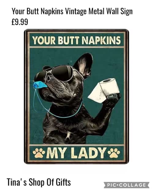 Your Butt Napkins Vintage Metal Wall Sign Β£9.99