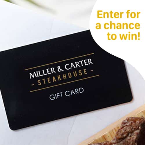 WIN this £50 Miller & Carter Steakhouse Gift Card
