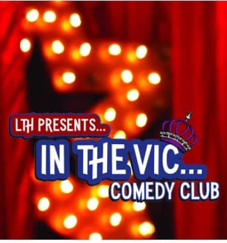 IN THE VIC COMEDY CLUB