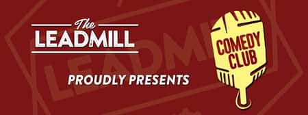 The Leadmill Comedy Club