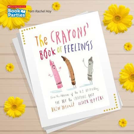The Crayons' Book of Feelingsby Drew Daywalt  Suitable for 0 - 2 years