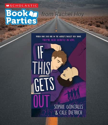 If This Gets Outby Cale Dietrich, Sophie Gonzales Suitable for 14 - 18 years