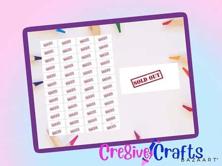 #1178 - 48 x Sold out Stickers 45p