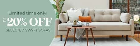 Up to 20% off Swyft Sofas!