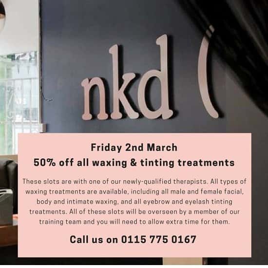 Friday 2nd March – 50% off all waxing and tinting treatments