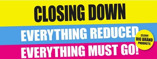 Closing Down SALE! Everything MUST GO!