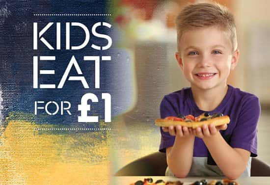 KIDS EAT FOR £1 - All Day, Every Day!