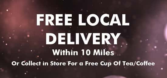 FREE Local Delivery Within 10 Miles!