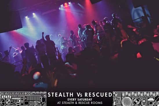 Tonight is another night of STEALTH VS RESCUED epic club nights!