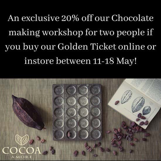 20% off our Chocolate Making workshop for two people if you buy our Golden Ticket online!