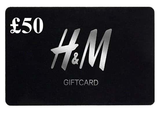 WIN a £50 H&M Gift Card