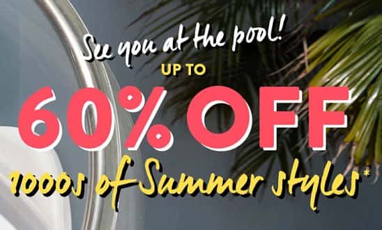 SAVE up to 60% on Summer Essentials!