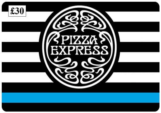 WIN - £30 Pizza Express Gift Card