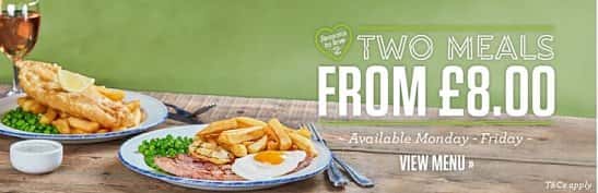 2 MEALS FOR £8 ENJOY TODAY!