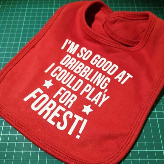 I'm so good at dribbling, i could play for Forest Baby Bib