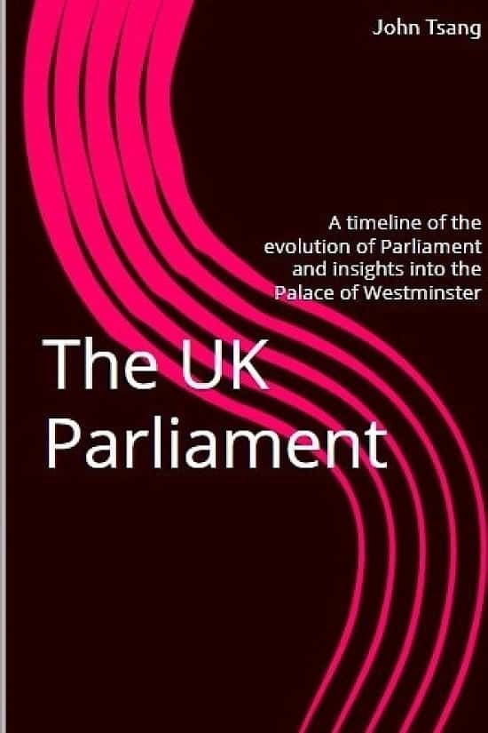 The UK Parliament: A timeline of the evolution of the UK Parliament