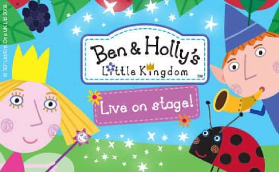 Ben & Holly's Little Kingdom - Live On Stage