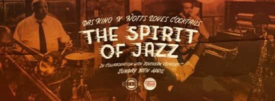 The Spirit Of Jazz - Das Kino - Sunday 30th April