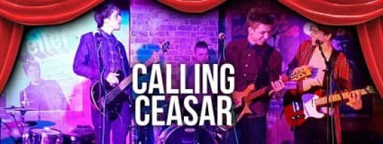 Calling Ceasar - Saturday 10th June