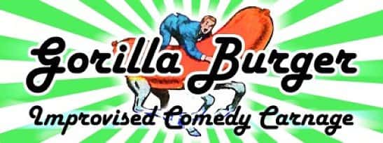 Gorilla Burger: Improv Comedy Carnage