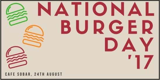 National Burger Day at Cafe Sobar