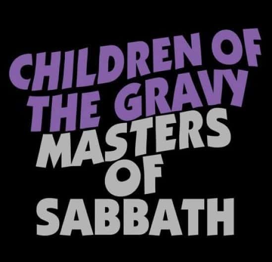 BLACK SABBATH TRIBUTE: CHILDREN OF THE GRAVY