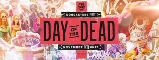 Day of the Dead Comes to Doncaster - Now on SALE!