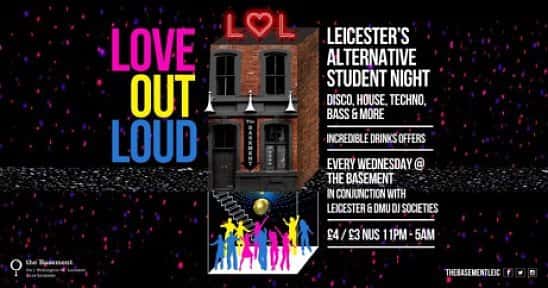 Love Out Loud @ The Basement Leicester