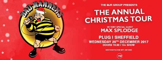 BAD MANNERS - THE ANNUAL CHRISTMAS TOUR!