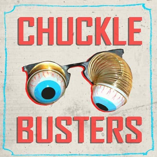 CHUCKLE BUSTERS SHOWCASE