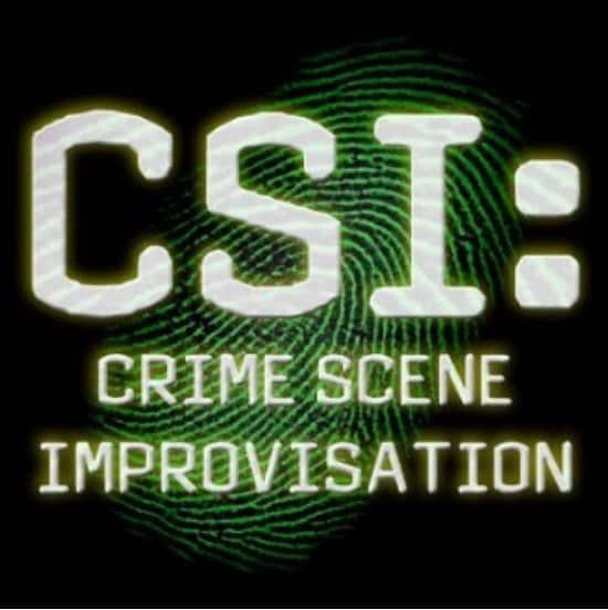 The Chandeliers present C.S.I: CRIME SCENE IMPROVISATION