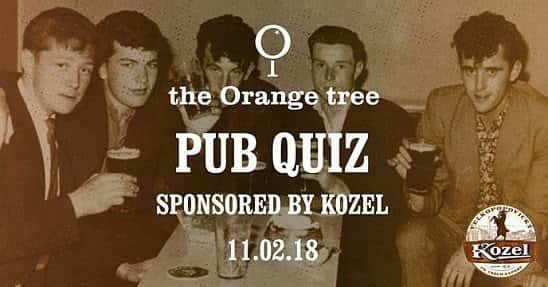Pub Quiz! at the Orange tree