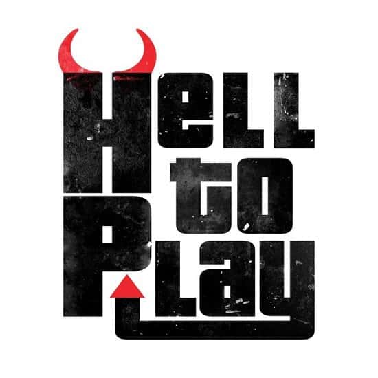 HELL TO PLAY