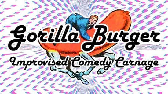Gorilla Burger: Improv Comedy Carnage