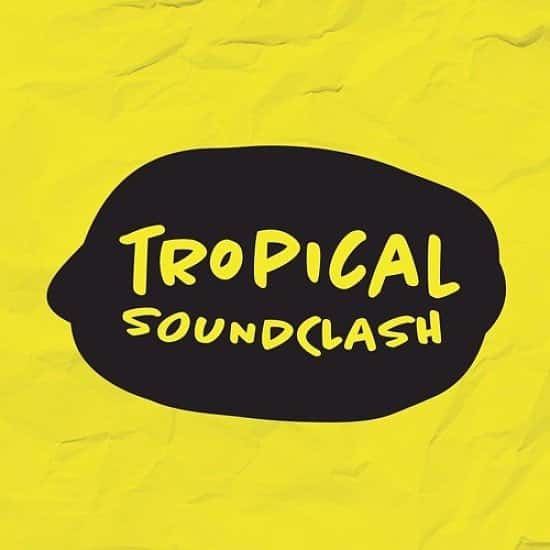 Tropical Soundclash at Hare And Hounds