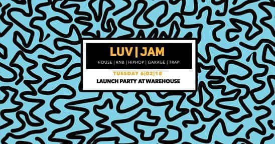 Luv|Jam 20.02.2018 At Warehouse