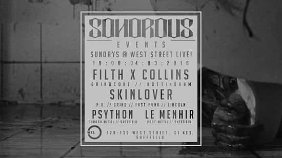 Filth x Collins, Skinlover, Psython & Le Menhir