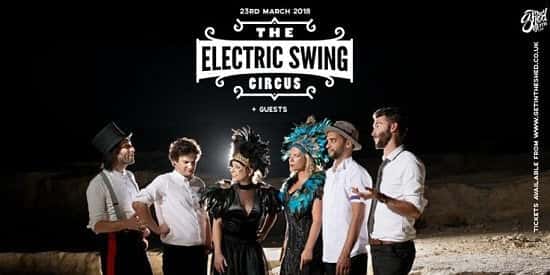 THE ELECTRIC SWING CIRCUS ARE BACK + Late Night Burlesque & More 23.03