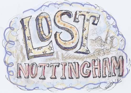 Lost Nottingham: Open Mic
