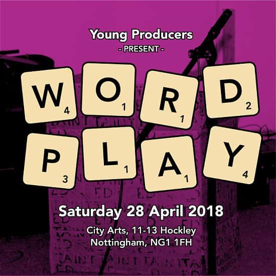 Young Producers presents: Word Play
